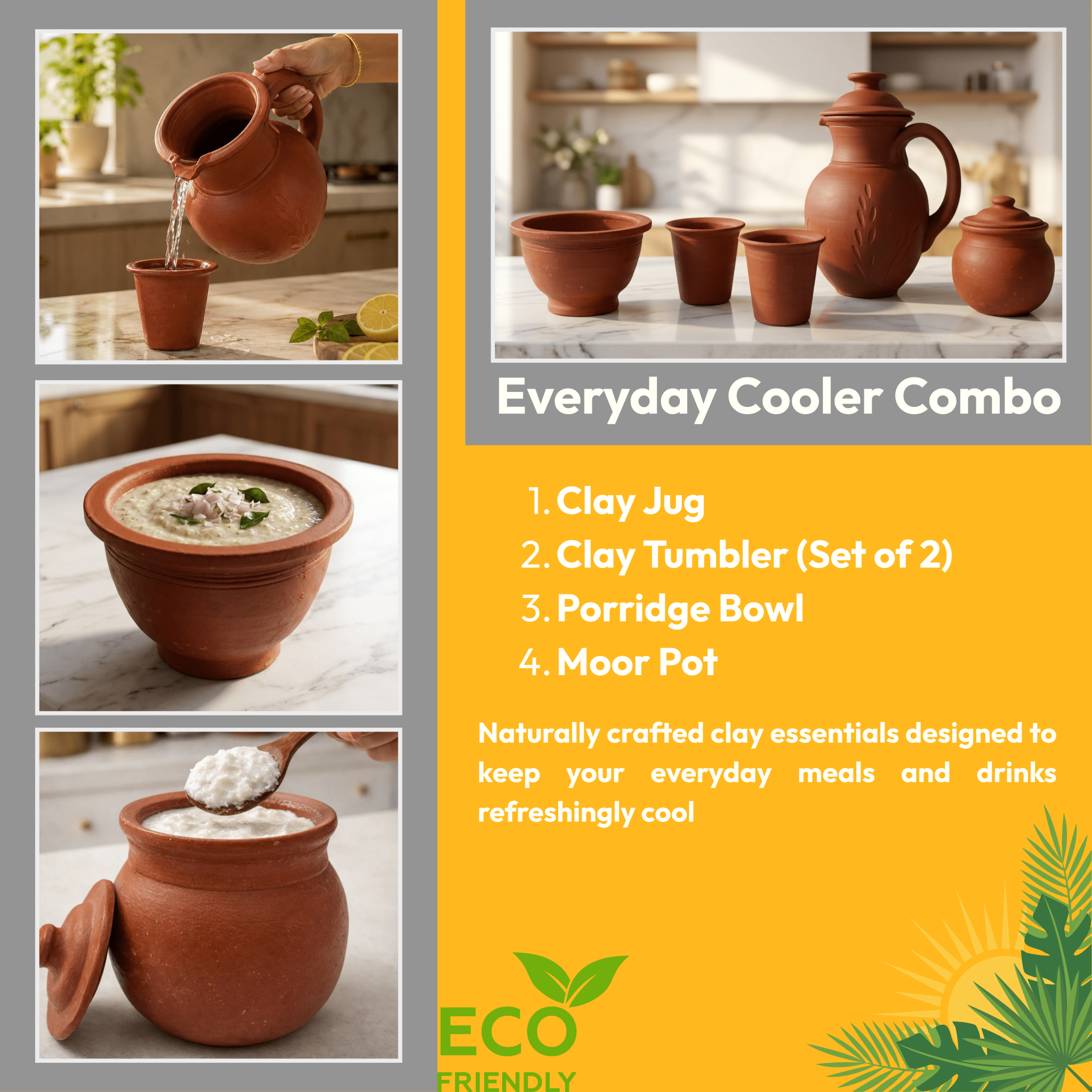 Everyday Cooler Combo – Clay Water Jug| Moor Pot |Porridge Bowl | Clay Tumblers (2 No.s) - Twin Palmyra